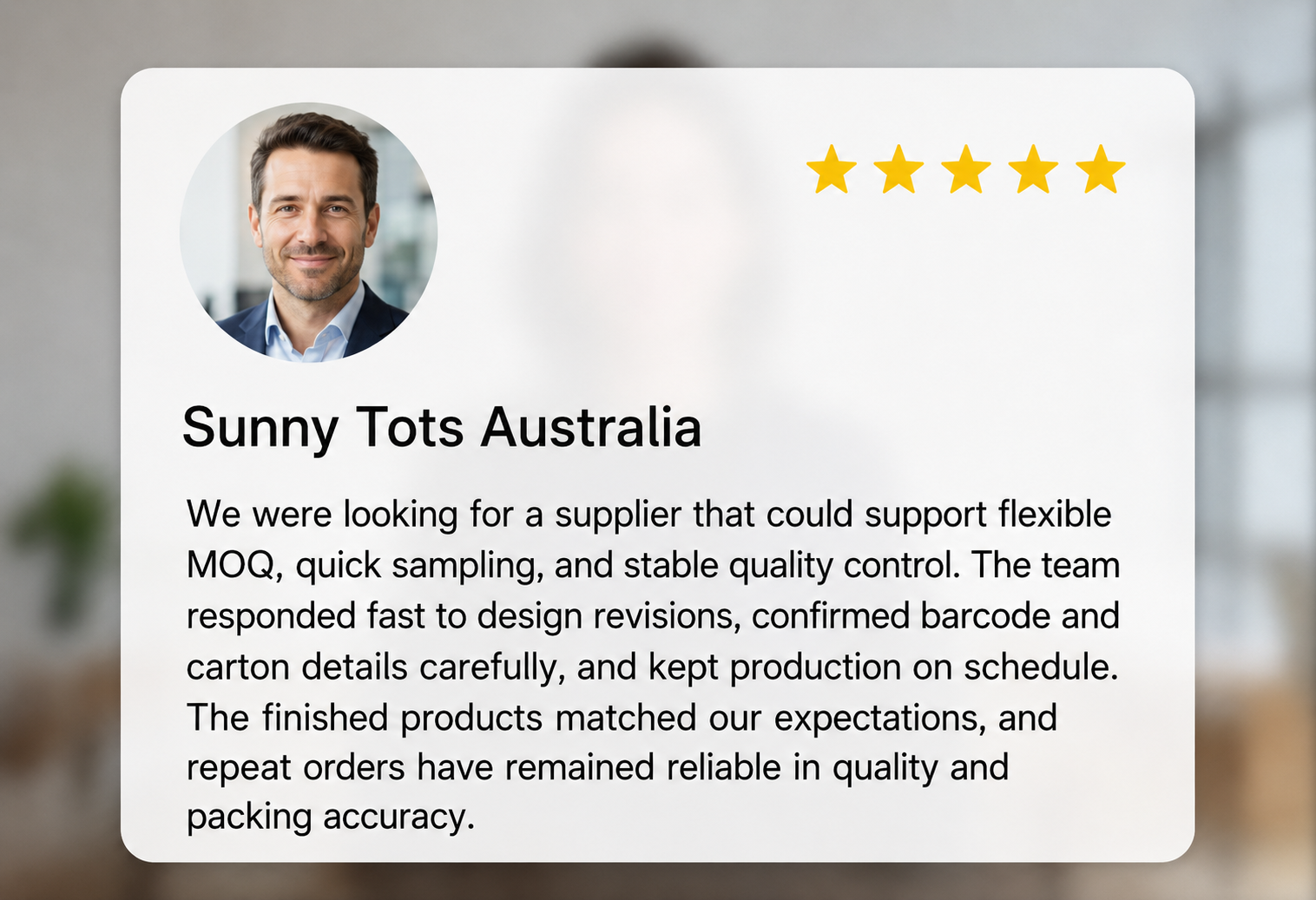 Buyer testimonial visual for consistent quality